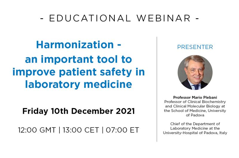 Harmonization - an important tool to improve patient safety in laboratory medicine